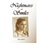 Nightmares and Smiles - Hardcover