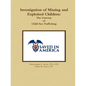 Investigation of Missing and Exploited Children: The Gateway of Child Sex Trafficking - Paperback