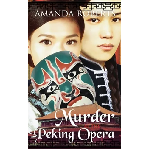 Murder at the Peking Opera - Paperback