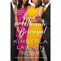 The Ultimate Betrayal - Paperback