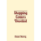 Shopping Centers Unveiled - Paperback