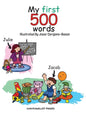 My First 500 Words: Build Your Child's Vocabulary The Fun Way: Search And Find 500 Object Across 20 Illustrations That Include The Classro - Hardcover