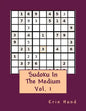 Sudoku In The Medium Vol. 1 - Paperback