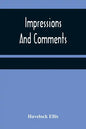 Impressions And Comments - Paperback