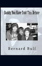 Daddy, You Have Told This Before - Paperback