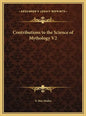 Contributions to the Science of Mythology V2 - Hardcover