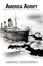 America Adrift: Restoring the Promise of our Democracy - Paperback