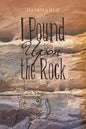 I Pound Upon the Rock - Paperback