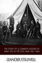 The Story of a Common Soldier of Army Life in the Civil War 1861-1865 - Paperback