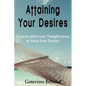 Attaining Your Desires - Paperback