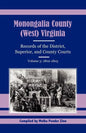 Monongalia County, (West) Virginia Records of the District, Superior, and County Courts, Volume 5: 1802-1805 - Paperback