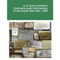 U. S. Army Uniform Contracts and Contractors of the Great War 1914 - 1919 - Paperback