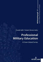 Professional Military Education: A Cross-Cultural Survey - Hardcover