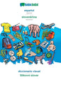 español - slovensčina, diccionario visual: BABADADA Spanish - Slovenian, visual dictionary - Paperback