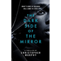 The Dark Side of the Mirror: An LGBTQ Thriller - Paperback
