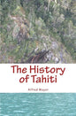 The History of Tahiti - Paperback