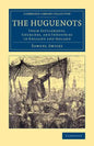 The Huguenots - Paperback