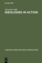 Ideologies in Action - Hardcover