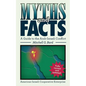 Myths and Facts: A Guide to the Arab-Israeli Conflict - Paperback