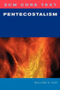 SCM Core Text: Pentecostalism - Paperback