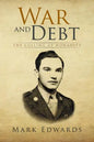 War and Debt: The Culling of Humanity - Paperback