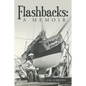 Flashbacks: A Memoir - Paperback