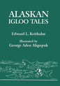 Alaskan Igloo Tales (Reprint Edition) - Paperback