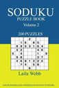 Soduku Puzzle Book: [2017 Edition] 200 Puzzles Volume 2 - Paperback