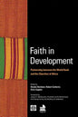 Faith in Development: Partnership Between the World Bank and the Churches of Africa - Paperback