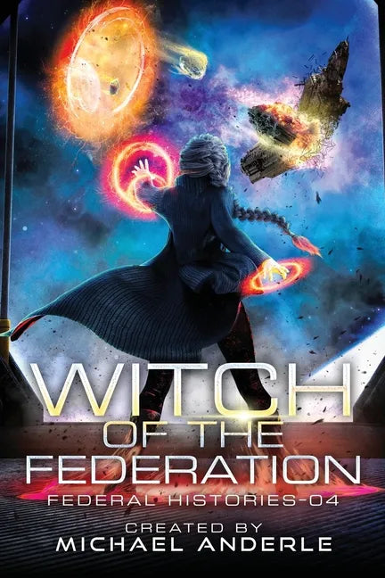 Witch Of The Federation IV - Paperback