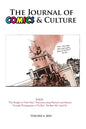 The Journal of Comics and Culture Volume 6: Reconstructing Memory and History Through Photographs - Paperback