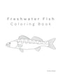 Freshwater Fish Coloring Book - Paperback