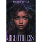 Breathless - Hardcover