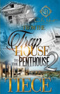 From The Trap House To The Penthouse 2: The Finale - Paperback