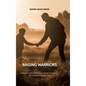 Raising Warriors - Hardcover