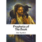 Prophets of The Book - Paperback