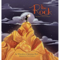 The Rock: Solid Hope for Persecuted Pilgrims - Hardcover