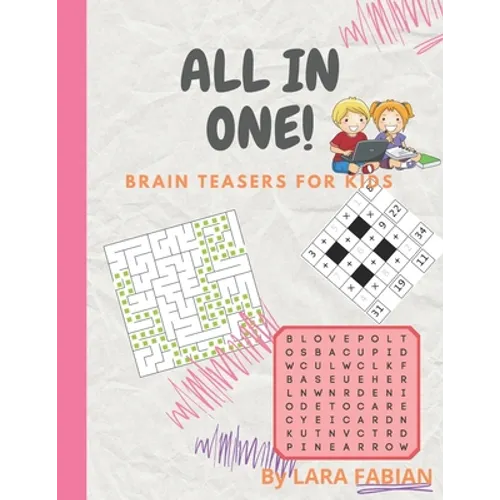 All in One!: Brain teasers, activity book, Mathematical training & funny riddles for kids 8-12 - Paperback