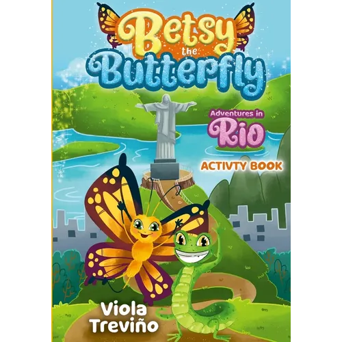 Betsy the Butterfly: Adventures in Rio - Activity Book - Paperback