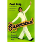 Superstud: Or How I Became a 24-Year-Old Virgin - Paperback
