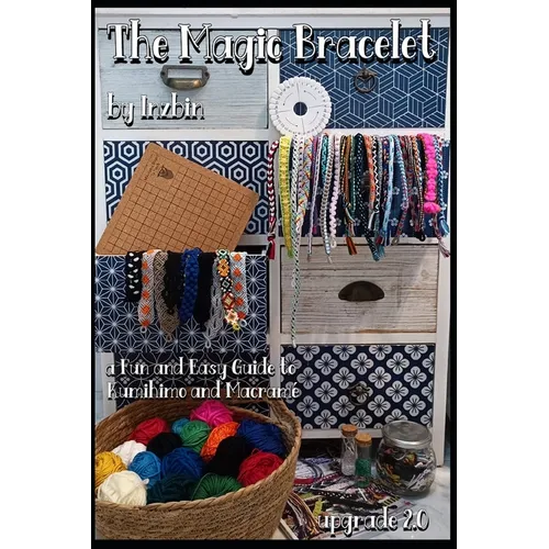 The Magic Bracelet: upgrade 2.0 - Paperback
