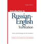 Introduction to Russian-English Translation - Paperback