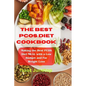The Best Pcos Diet Cookbook: Making the Best PCOS Diet MEAL with a Low Budget and For Weight Loss - Paperback