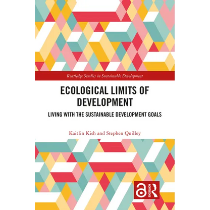 Ecological Limits of Development: Living with the Sustainable Development Goals - Paperback