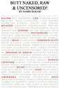Butt Naked Raw & Uncensored - Paperback
