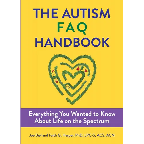 The Autism FAQ: Everything You Wanted to Know about Diagnosis & Autistic Life - Paperback