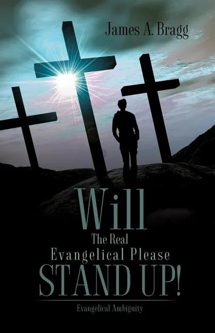 Will The Real Evangelical Please Stand Up! - Paperback