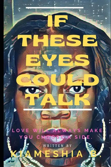 If These Eyes Could Talk - Paperback
