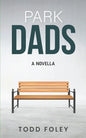 Park Dads - Paperback