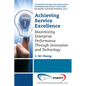 Achieving Service Excellence: Maximizing Enterprise Performance through Innovation and Technology - Paperback